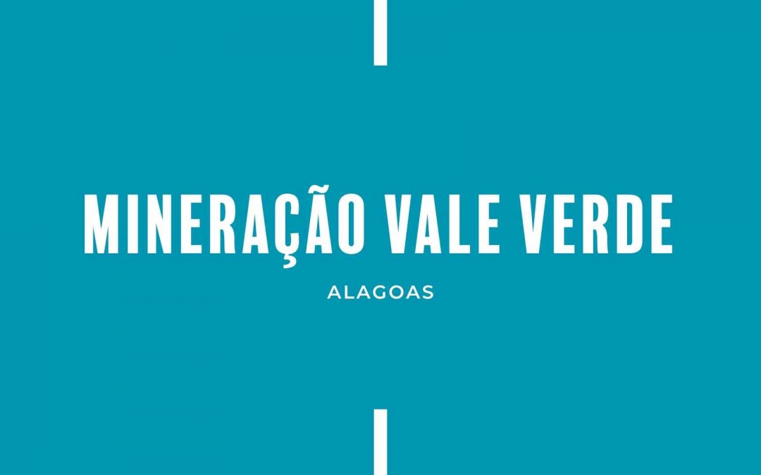 MINERAÇÃO VALE VERDE